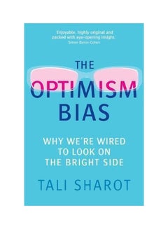 The Optimism Bias paperback english - 16 January 2012 