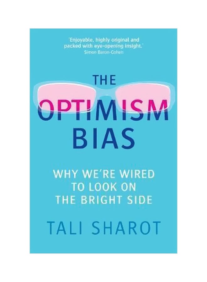 The Optimism Bias paperback english - 16 January 2012 