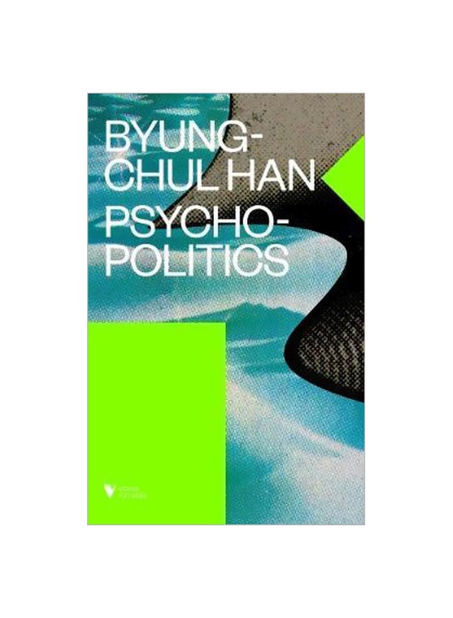 Psychopolitics paperback english - 05 December 2017