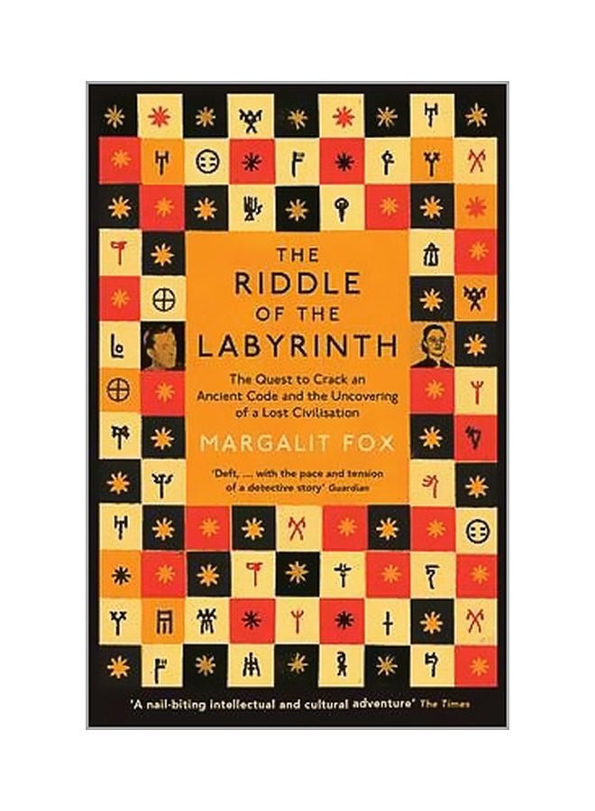 Riddle Of The Labyrinth: The Quest To Crack An Ancient Code And The Uncovering Of A Lost Civilisation paperback english - 24 July 2014 