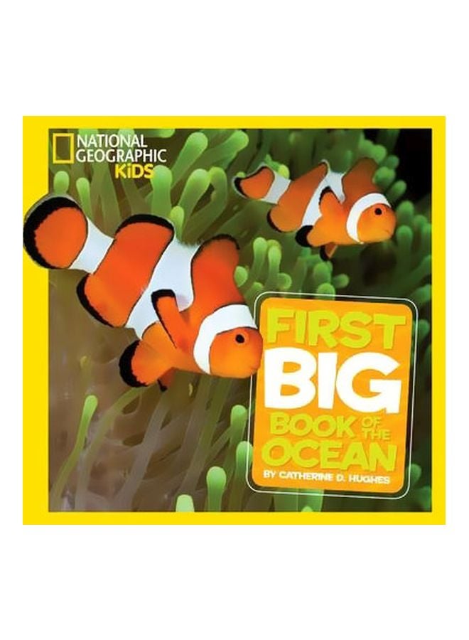 First Big Book Of The Ocean Hardcover English by Catherine D. Hughes - 08 October 2013