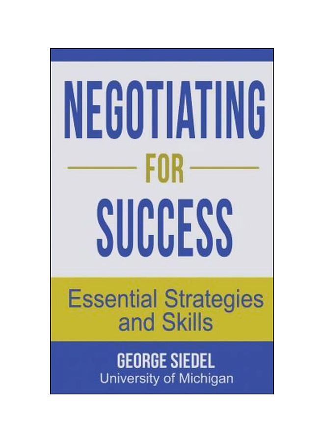 Negotiating For Success : Essential Strategies And Skills paperback english - 04 October 2014