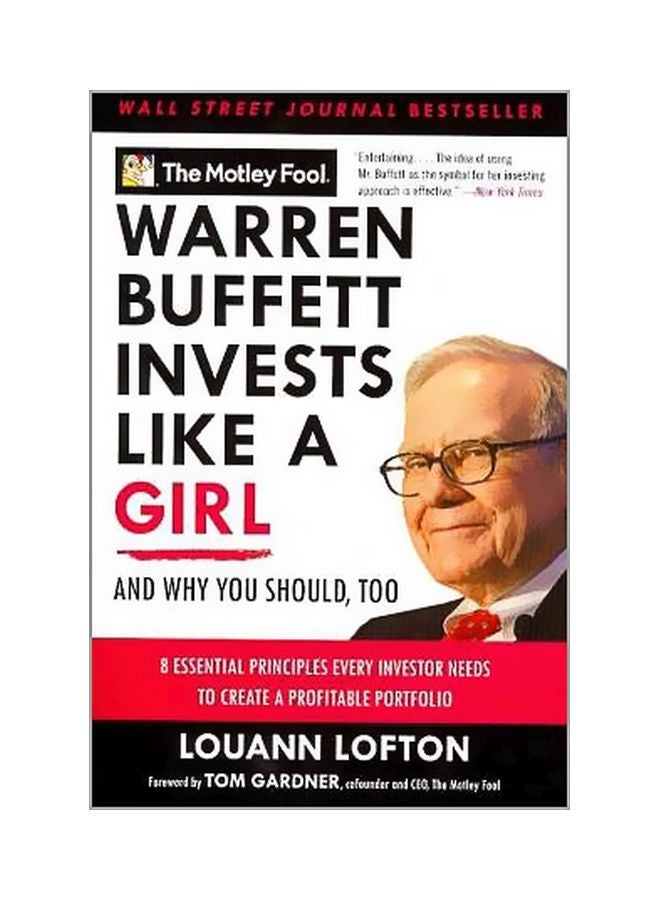 Warren Buffett Invests Like A Girl: And Why You Should, Too Paperback English by Louann Lofton - 41039 