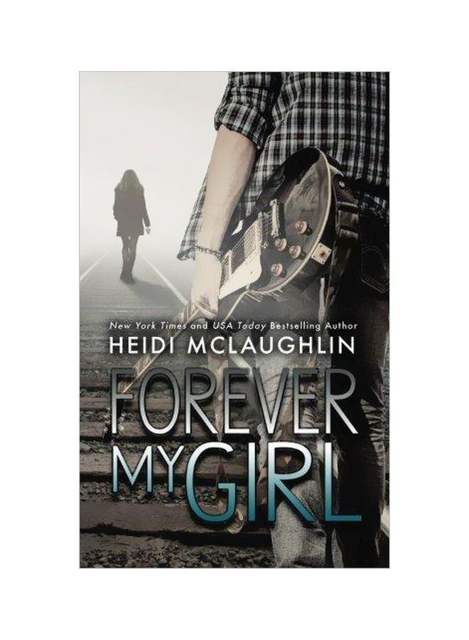 Forever My Girl paperback english - 16 June 2017