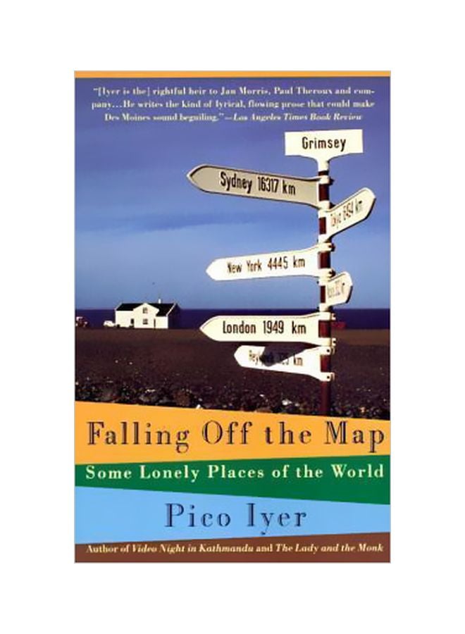Falling Off The Map: Some Lonely Places Of The World paperback english - 01 March 1997