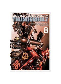 Mobile Suit Gundam Thunderbolt: Volume 8 paperback english - 06 September 2018