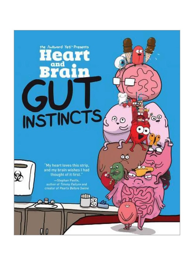 Heart And Brain: Gut Instincts paperback english - 17 November 2016
