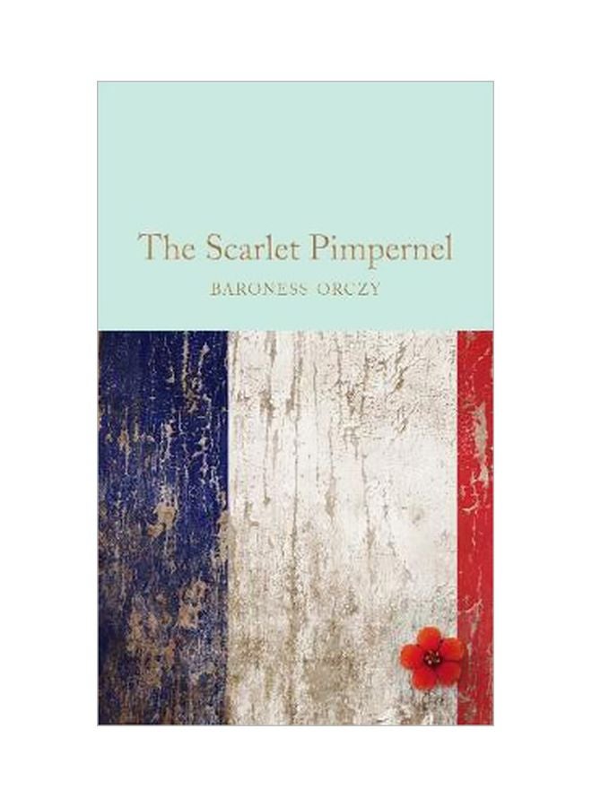 رواية زهرة الثعلب القرمزية "The Scarlet Pimpernel" hardcover english - 16 January 2018