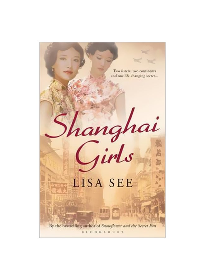 Shanghai Girls paperback english - 07 July 2010 