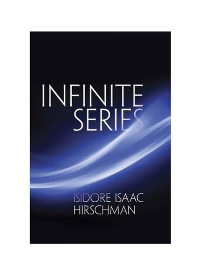 Infinite Series Paperback English by Isidore Isaac Hirschman - 15 October 2014