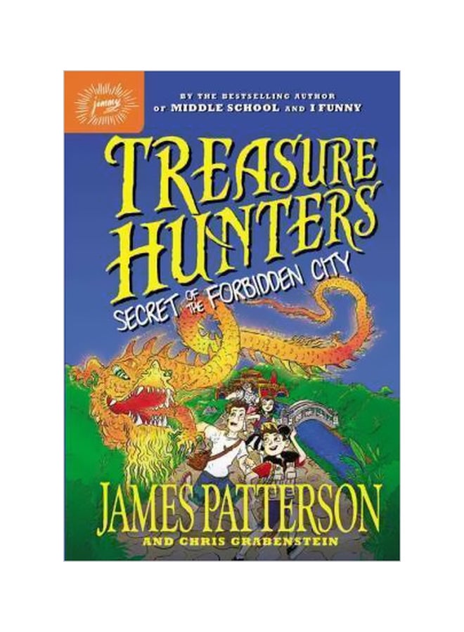 Treasure Hunters: Secret Of The Forbidden City Hardcover English by James Patterson - 42261
