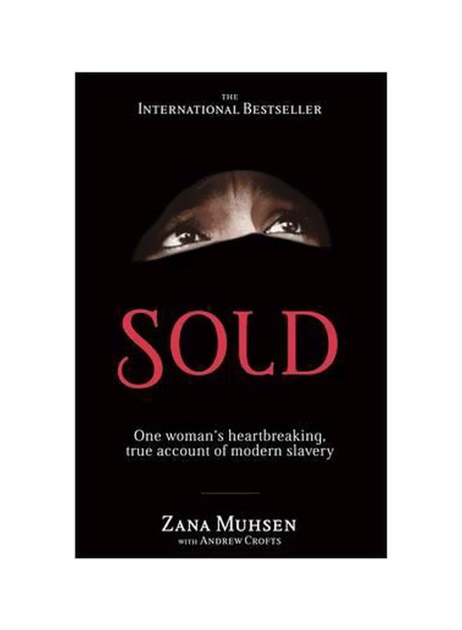 Sold: One Woman's Heartbreaking True Account Of Modern Slavery paperback english - 12 April 2011 
