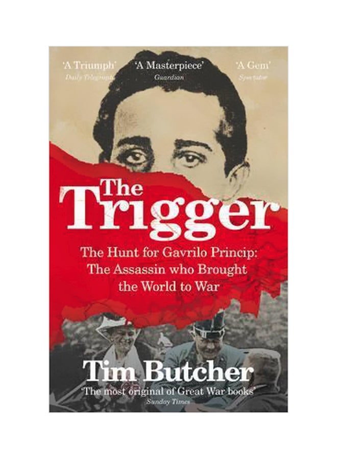The Trigger Paperback English by Tim Butcher - 02 July 2015