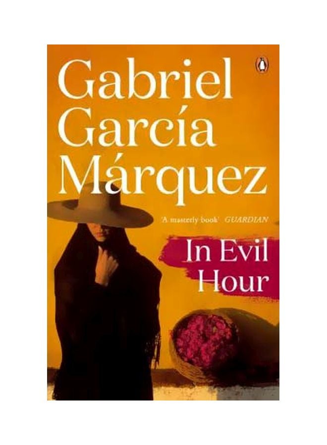 In Evil Hour: A Masterly Book Paperback English by Gabriel Garcia Marquez - 06 March 2014 
