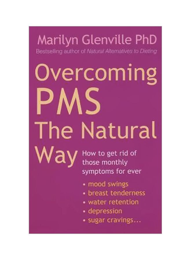 Overcoming PMS The Natural Way paperback english - 05 January 2006 