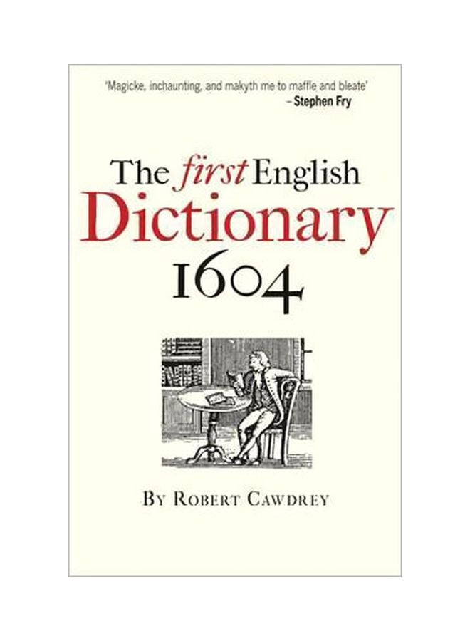The First English Dictionary 1604 paperback english - 15 December 2015 
