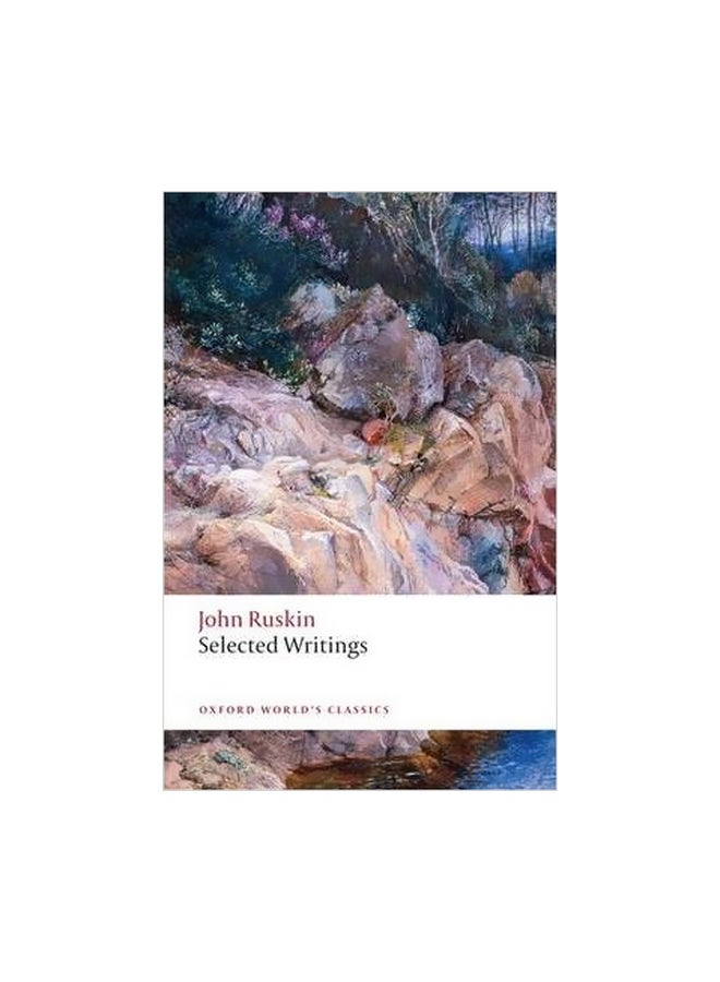 Selected Writings Paperback English by John Ruskin - 15 June 2009 