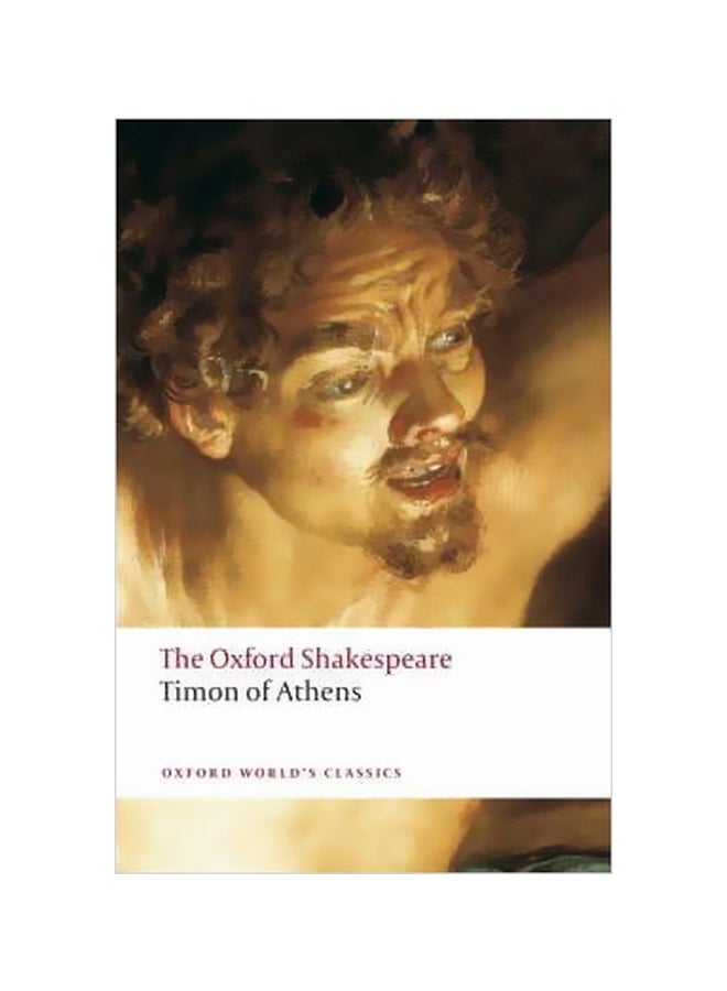 The Oxford Shakespeare: Timon Of Athens paperback english - 01 April 2009