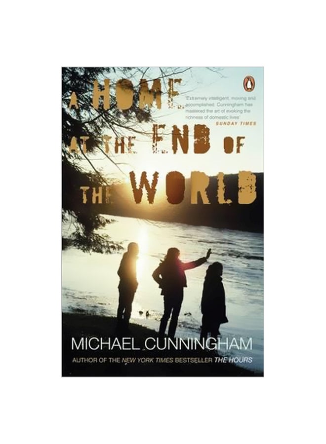A Home At The End Of The World Paperback English by Michael Cunningham - 01 March 2012