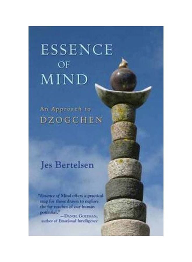 Essence Of Mind: An Approach To Dzogchen paperback english - 15 June 2013