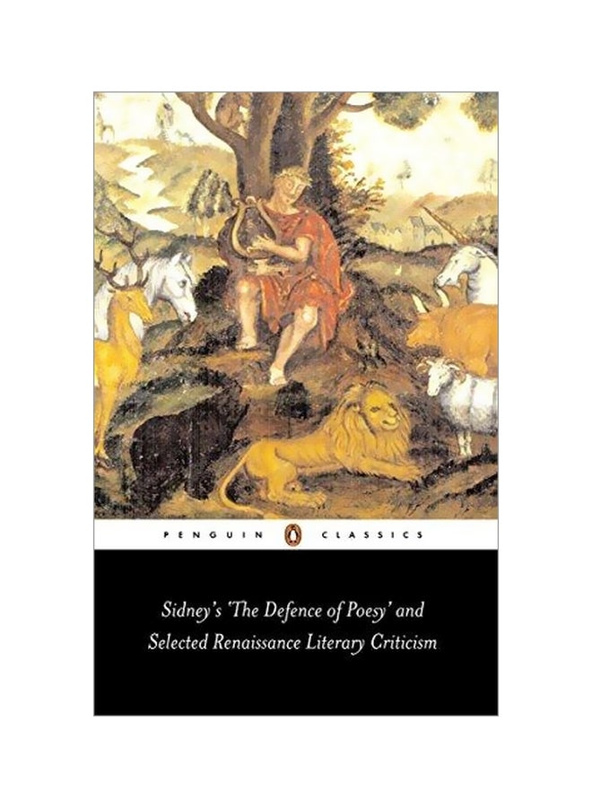 Sidney's The Defence Of Poesy' And Selected Renaissance Literary Criticism Paperback English by Gavin Alexander - 01 July 2004