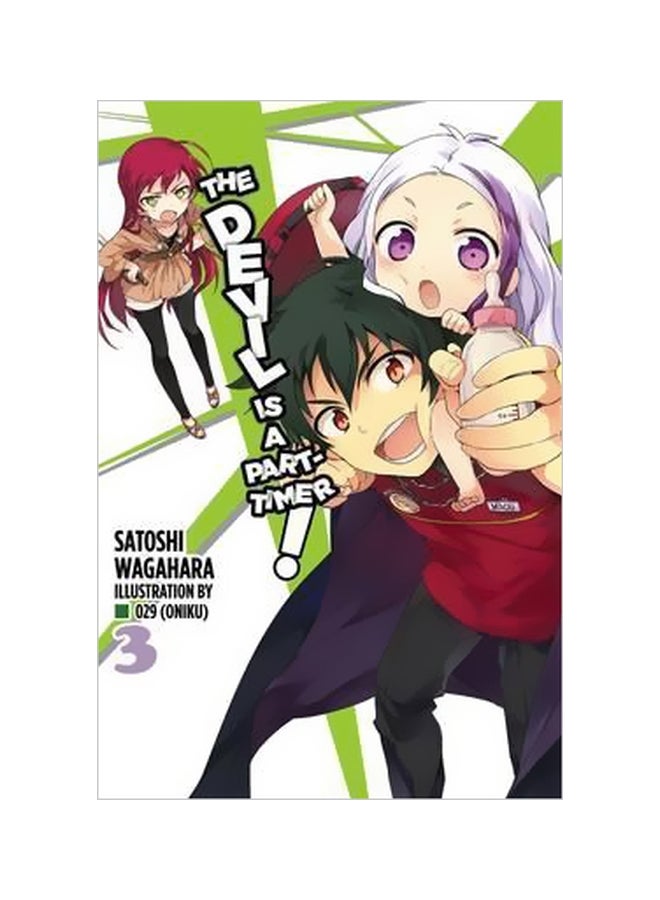 The Devil Is A Part-Timer! Volume 3 Paperback English by Satoshi Wagahara - 15 December 2015 