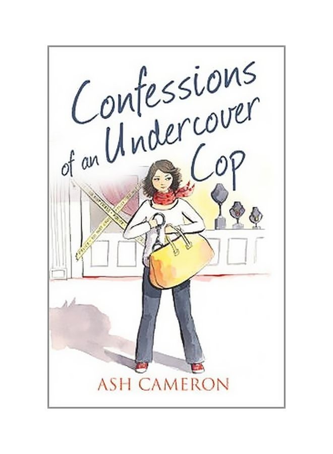 Confessions Of An Undercover Cop Paperback English by Ash Cameron - 26 September 2013 