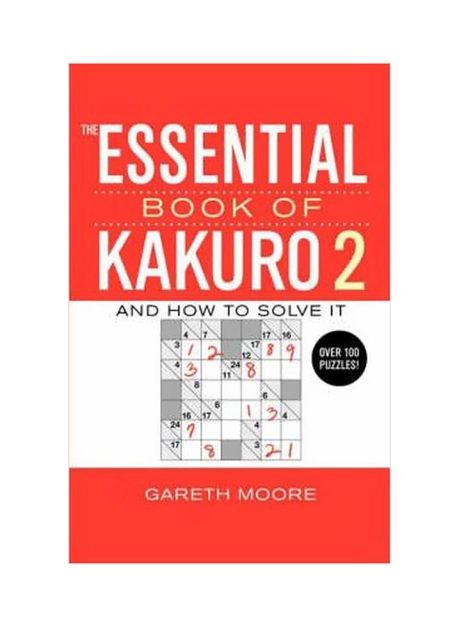 The Essential Book Of Kakuro 2 paperback english - 15 August 2006 