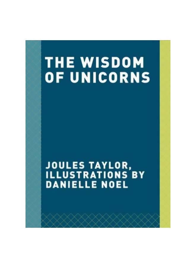 The Wisdom Of Unicorns Hardcover English by Joules Taylor - 07 November 2017
