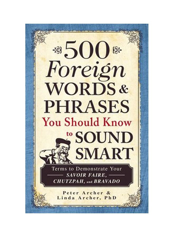 500 كلمة وعبارة أجنبية يجب أن تعرفها لتبدو ذكياً