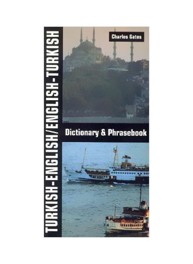 Turkish-English / English-Turkish Dictionary And Phrasebook Paperback English by Charles Gates - 37377 