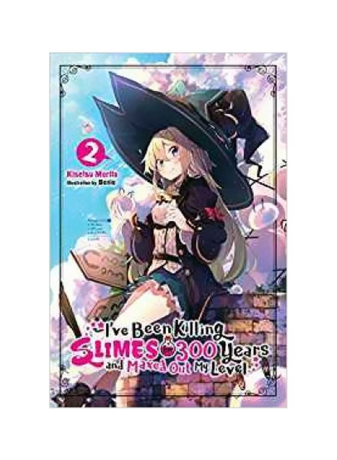 I've Been Killing Slimes For 300 Years And Maxed Out My Level: Volume 2 Paperback English by Kisetsu Morita - 21 August 2018 