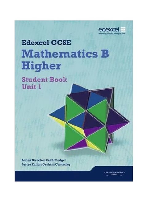 Edexcel GCSE Mathematics B Modular: Student Book Unit 1 paperback english - 16 February 2010