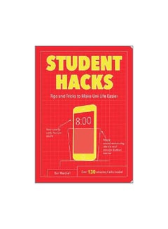 Student Hacks : Tips And Tricks To Make Uni Life Easier paperback english - 08 February 2018 