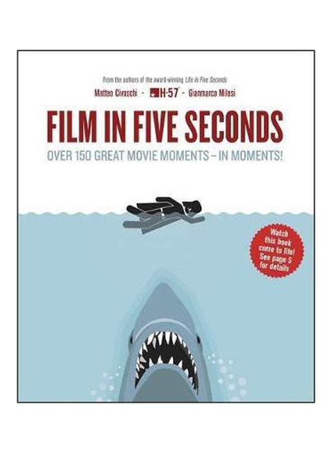 Film In Five Seconds: Over 150 Great Movie Moments - In Moments! Hardcover English by Gianmarco Milesi - 07 November 2013