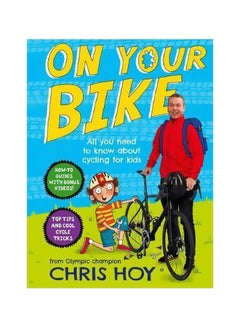 On Your Bike : All You Need To Know About Cycling For Kids spiral_bound english - 20 October 2016 - v1561486944/N27163275A_1