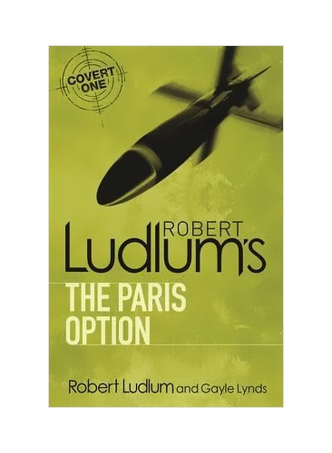 The Paris Option Paperback English by Robert Ludlum - 04 February 2010 
