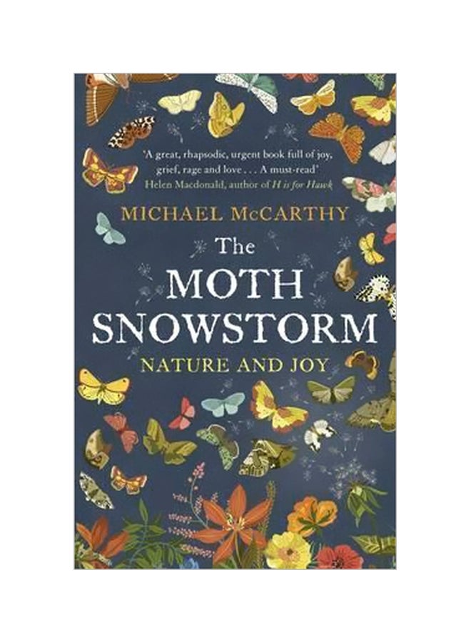 The Moth Snowstorm: Nature And Joy paperback english - 07 April 2016 