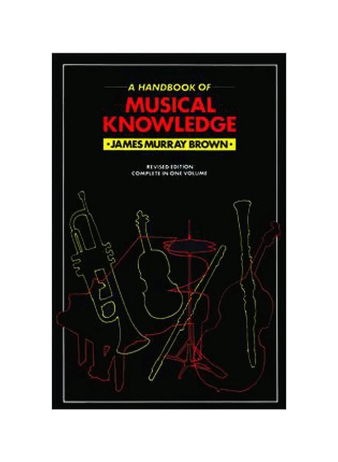 A Handbook Of Musical Knowledge paperback english - 21 May 2001 