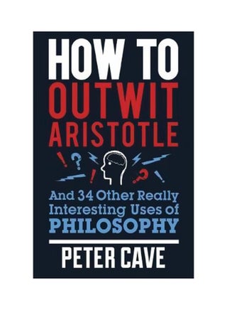 How To Outwit Aristotle paperback english - 21 June 2016 - v1561487068/N27164311A_1