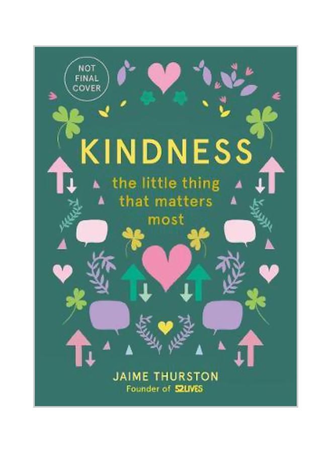 Kindness : The Little Thing That Matters Most Hardcover English by Jaime Thurston - 07 September 2017 