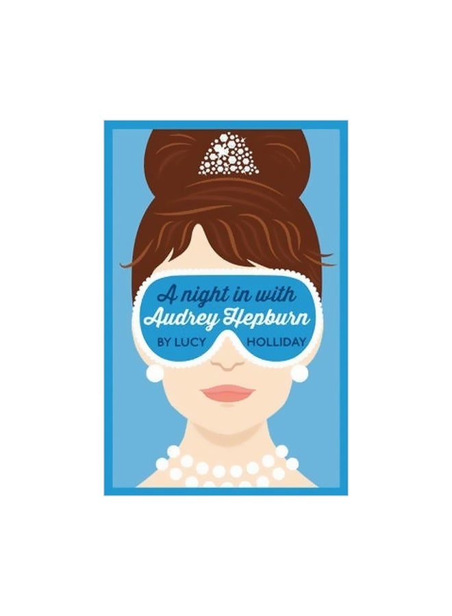 A Night In With Audrey Hepburn paperback english - 31 July 2015