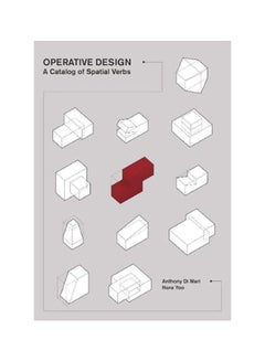 Operative Design: A Catalogue Of Spatial Verbs paperback english - 01 October 2018 
