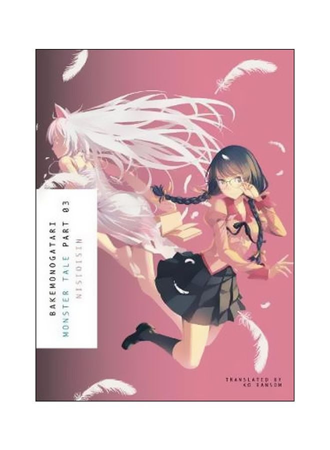 Bakemonogatari: Nonster Tale Part 3 paperback english - 27 April 2017