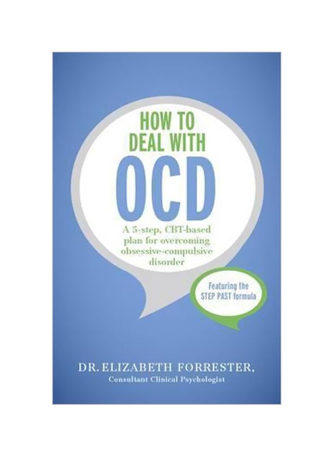 How To Deal With OCD: A 5-Step, CBT-Based Plan For Overcoming Obsessive-Compulsive Disorder paperback english - 17 November 2015