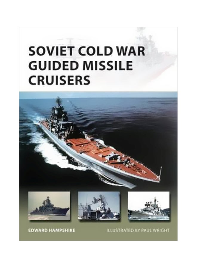 Soviet Cold War Guided Missile Cruisers Paperback English by Edward Hampshire - 26 January 2017