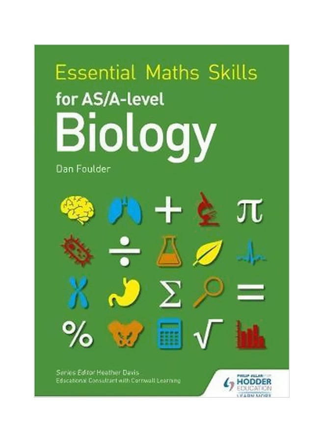Essential Maths Skills For AS/A Level Biology paperback english - 26 April 2016 
