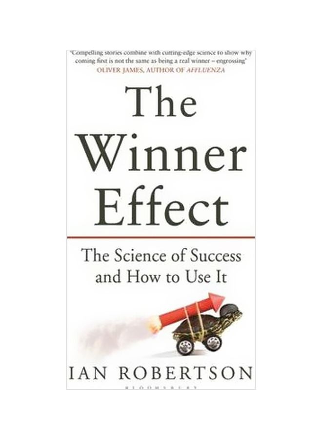 The Winner Effect: The Science Of Success And How To Use It paperback english - 14 March 2013
