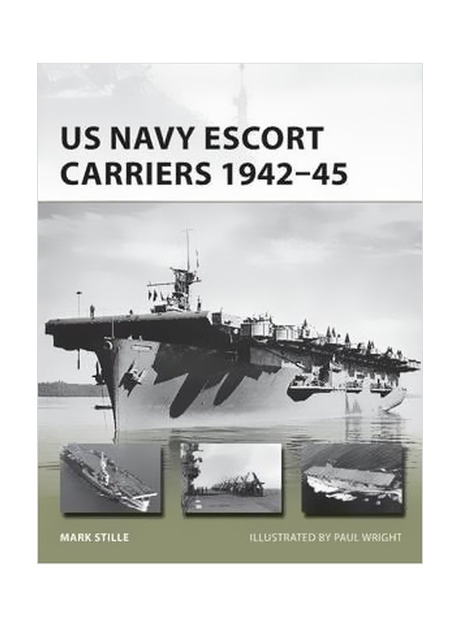 US Navy Escort Carriers 1942-45 paperback english - 24 October 2017