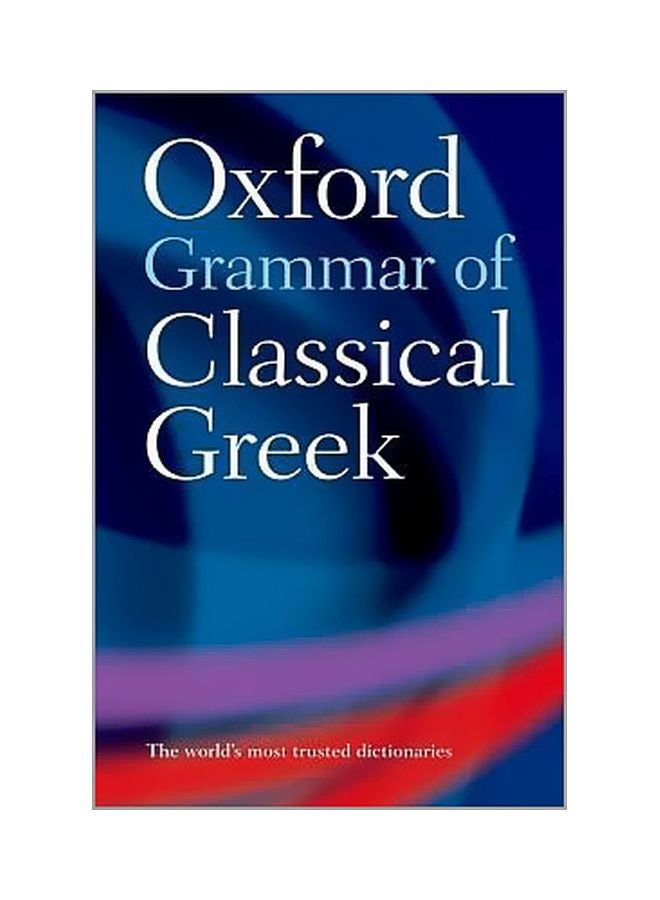 Grammar Of Classical Greek Paperback English by James Morwood - 37105